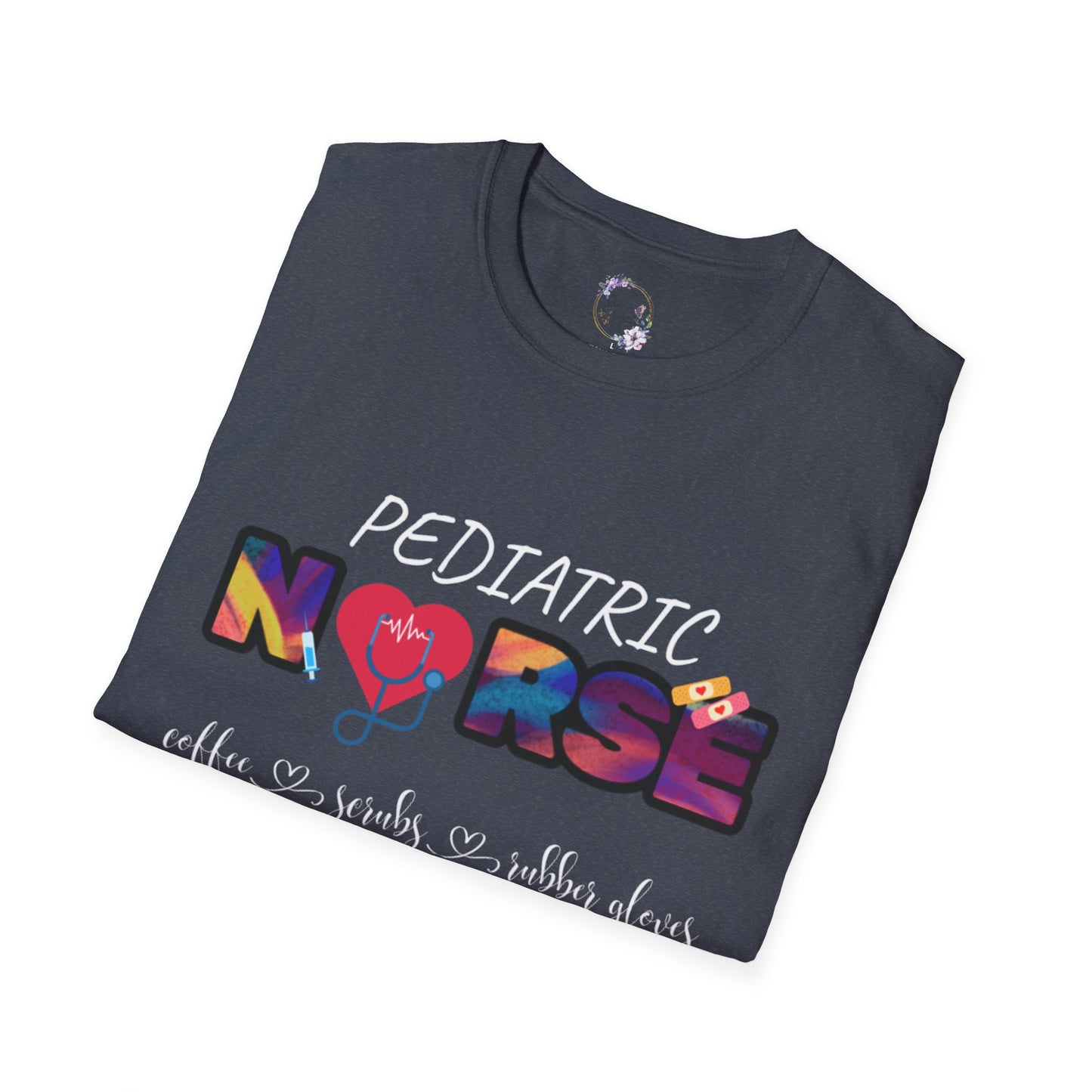 Pediatric Nurse Coffee Scrubs Rubber Gloves Tee