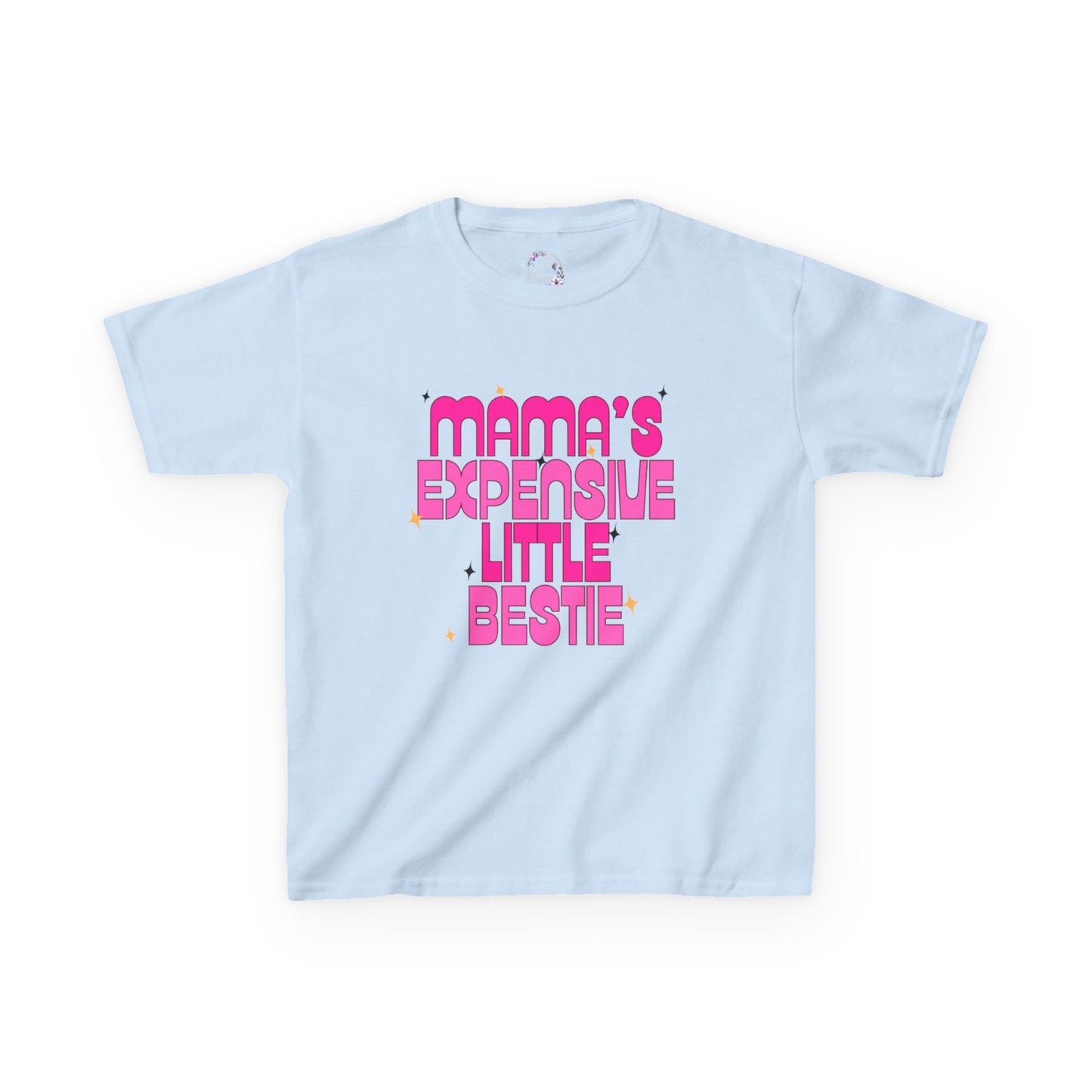 Mama's Expensive Little Bestie Kids Tee