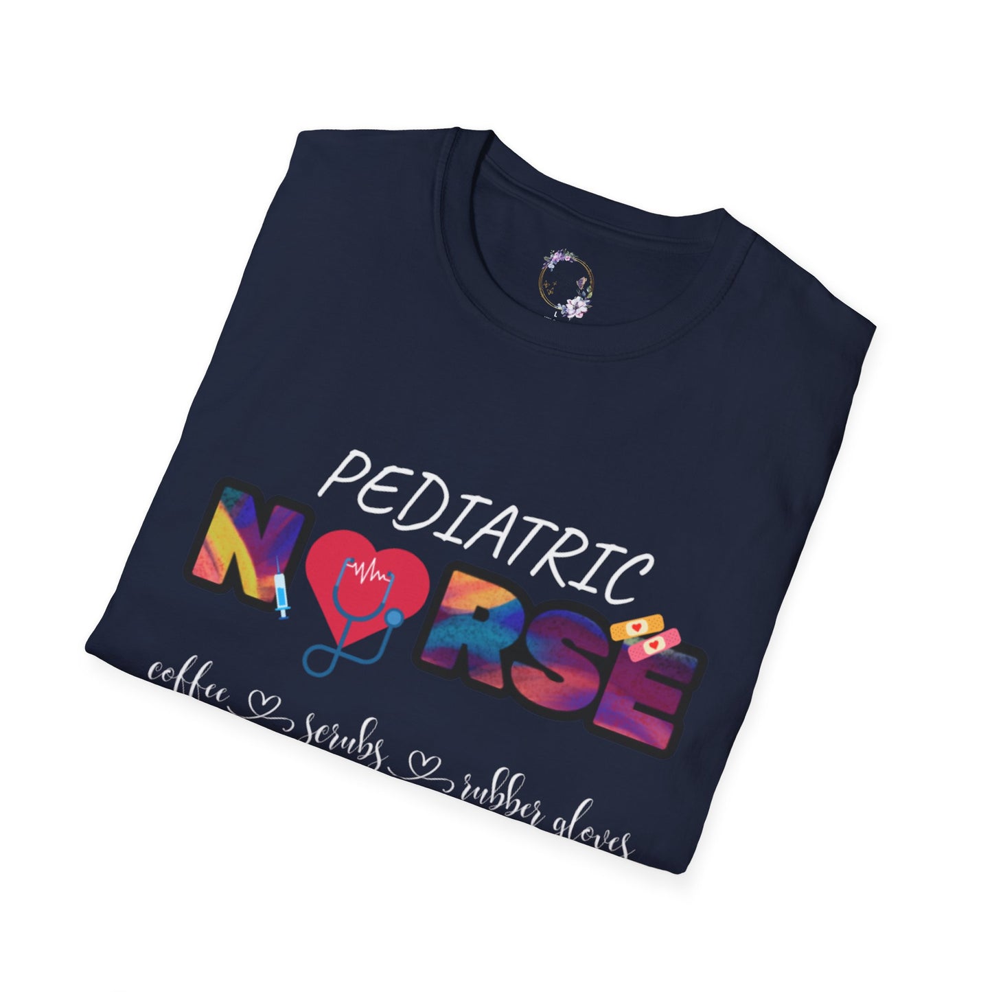 Pediatric Nurse Coffee Scrubs Rubber Gloves Tee