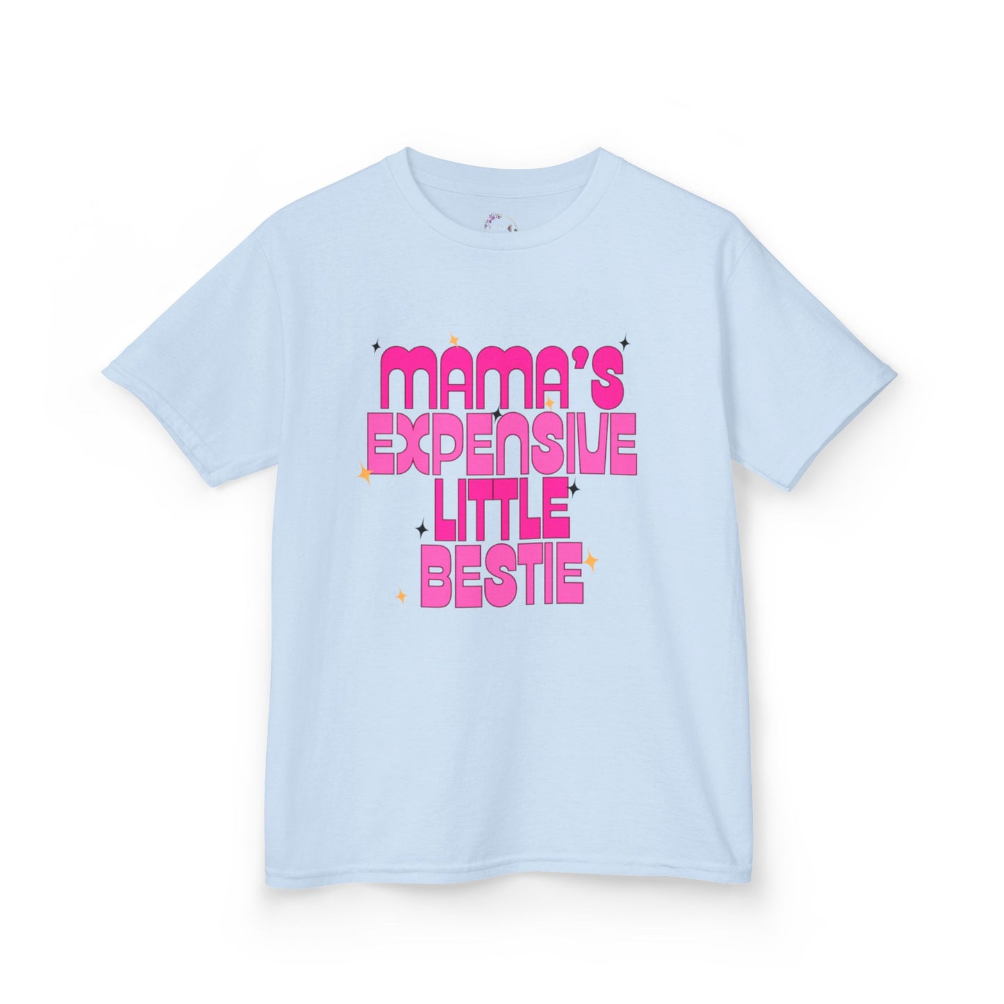 Mama's Expensive Little Bestie Kids Tee