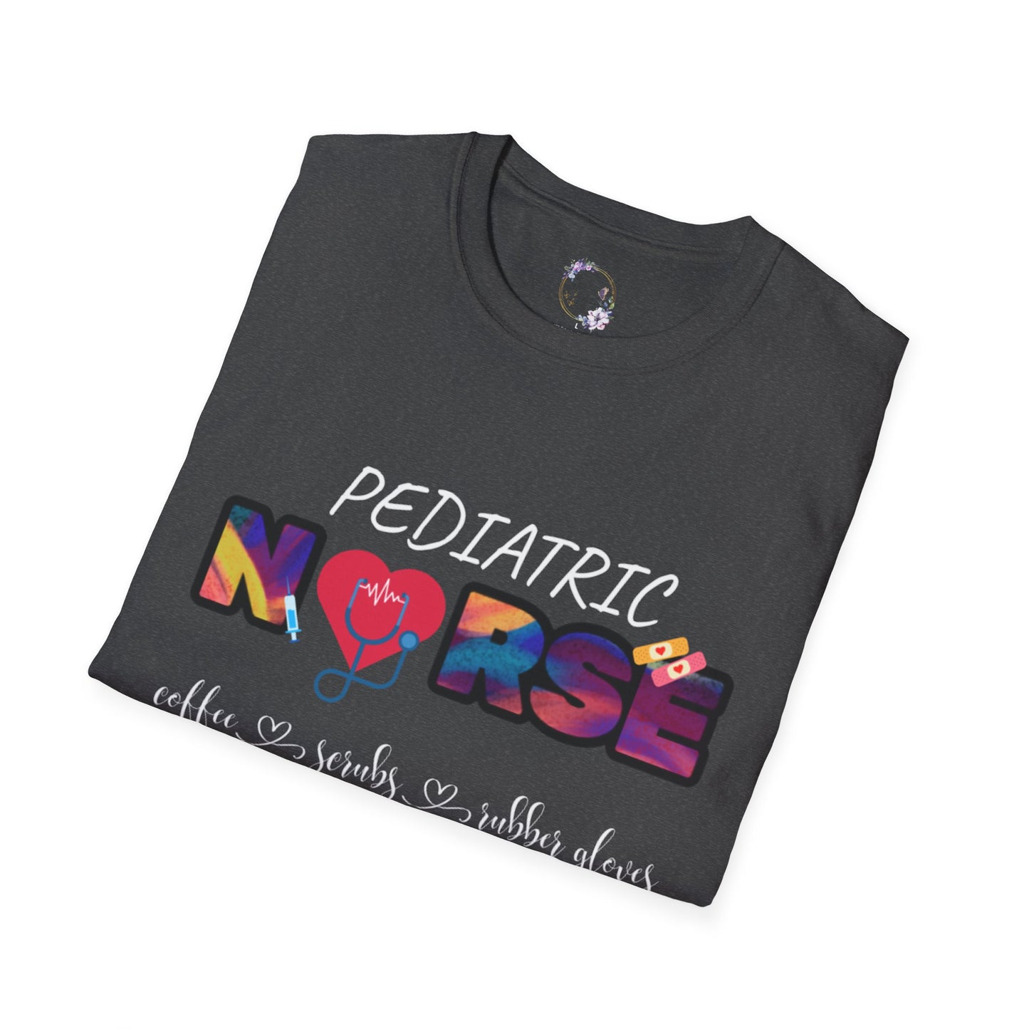 Pediatric Nurse Coffee Scrubs Rubber Gloves Tee