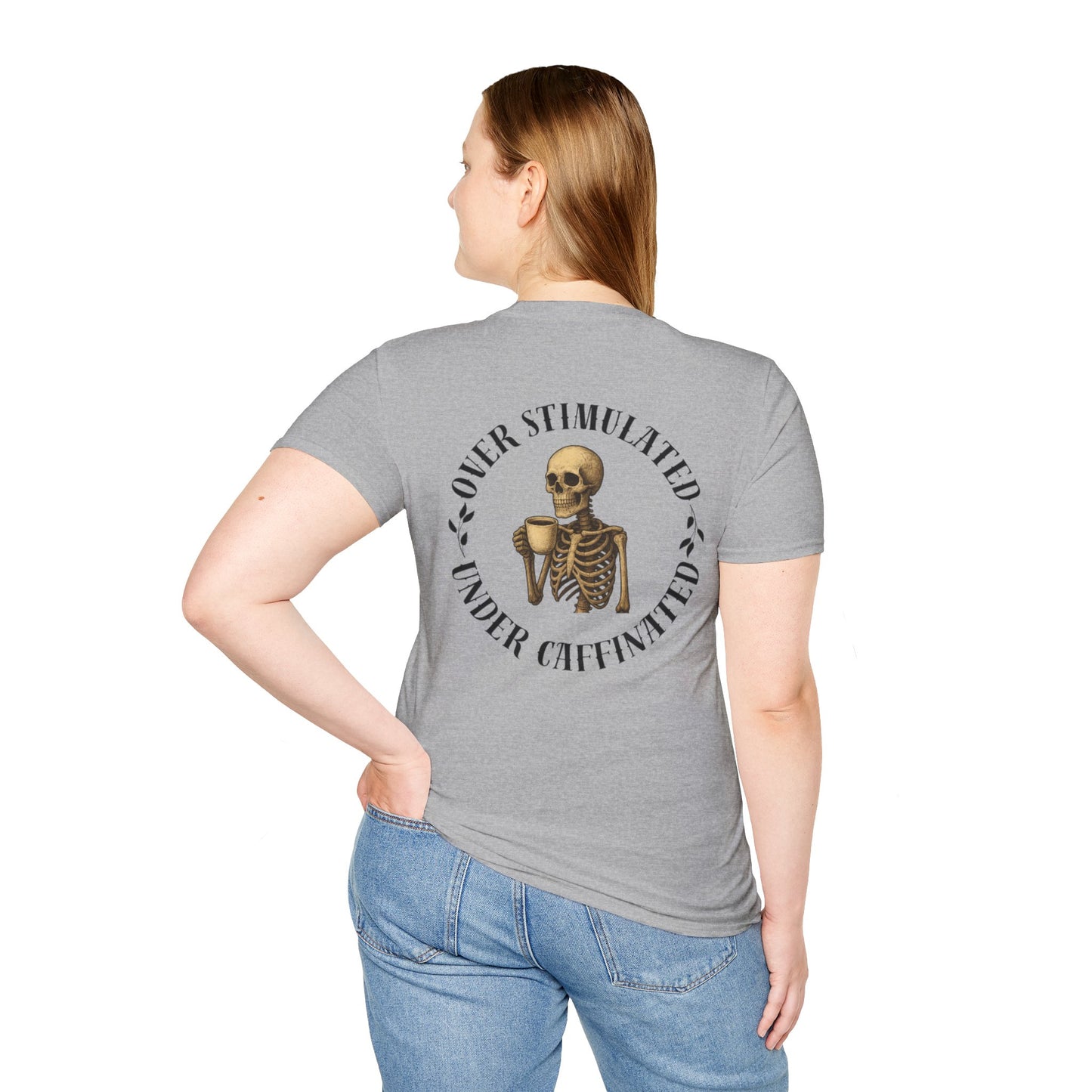 Over Stimulated and Under Caffeinated Tee
