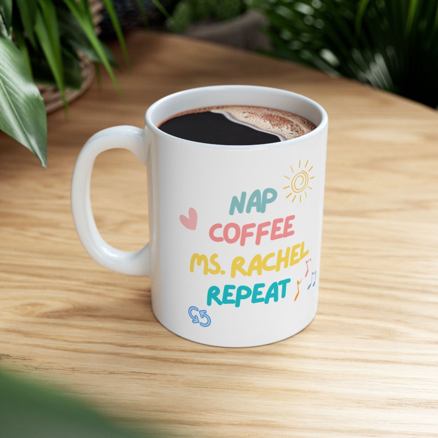 Nap Coffee Ms.Rachel Repeat Mug