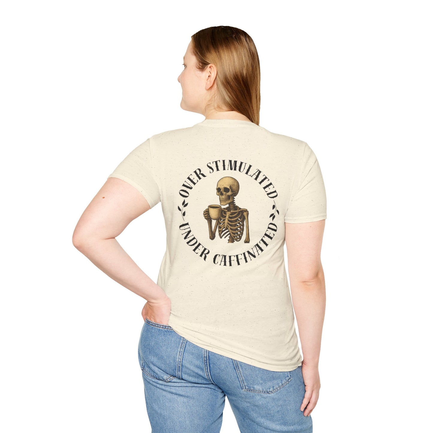 Over Stimulated and Under Caffeinated Tee